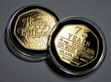 Load image into Gallery viewer, 75th Birthday 'But Who's Counting' - 24ct Gold