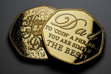 Load image into Gallery viewer, Father's Day 'To Coin a Phrase' - 24ct Gold