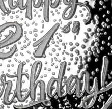 Load image into Gallery viewer, Happy 21st Birthday 'Champagne Sparkles' - Silver