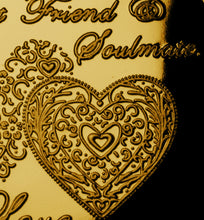 Load image into Gallery viewer, Best Friend and Soulmate - Happy Valentine's Day - 24ct Gold