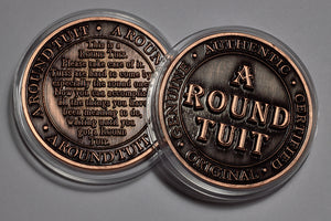 'A Round Tuit' - Antique Copper