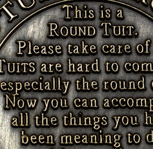 Load image into Gallery viewer, 'A Round Tuit' - Antique Gold