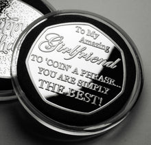 Load image into Gallery viewer, Girlfriend Birthday - &#39;Coin a Phrase&#39; - Silver