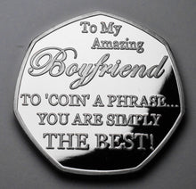 Load image into Gallery viewer, Boyfriend Birthday - &#39;Coin a Phrase&#39; - Silver