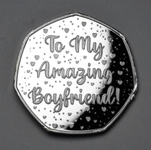 Load image into Gallery viewer, To My Amazing Boyfriend - I Love You - Silver with Diamante