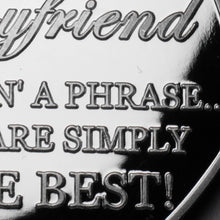 Load image into Gallery viewer, Boyfriend Birthday - 'Coin a Phrase' - Silver