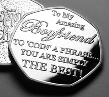 Load image into Gallery viewer, Boyfriend Birthday - 'Coin a Phrase' - Silver