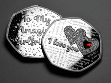 Load image into Gallery viewer, To My Amazing Girlfriend - I Love You - Silver