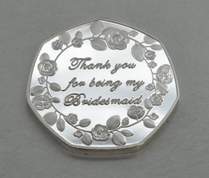 Thank You For Being My Bridesmaid - Silver