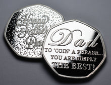 Load image into Gallery viewer, Happy Father's Day 'To Coin a Phrase' - Silver
