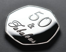 Load image into Gallery viewer, 50th Birthday 'Fifty and Fabulous' - Silver