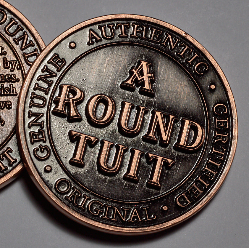 A Round Tuit Antique Copper The Commemorative Coin Company