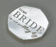 Load image into Gallery viewer, To My Bride, Wedding Day - Silver