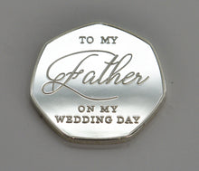 Load image into Gallery viewer, Father of the Bride, Wedding Day - Silver