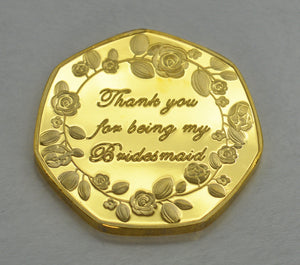 Thank You For Being My Bridesmaid - 24ct Gold