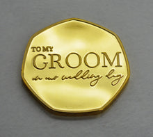 Load image into Gallery viewer, To My Groom, Wedding Day - 24ct Gold