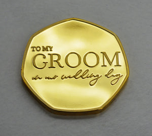 To My Groom, Wedding Day - 24ct Gold