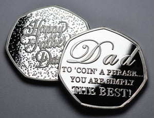 Happy Father's Day 'To Coin a Phrase' - Silver