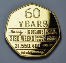 Load image into Gallery viewer, 60th Birthday &#39;But Who&#39;s Counting&#39; - 24ct Gold